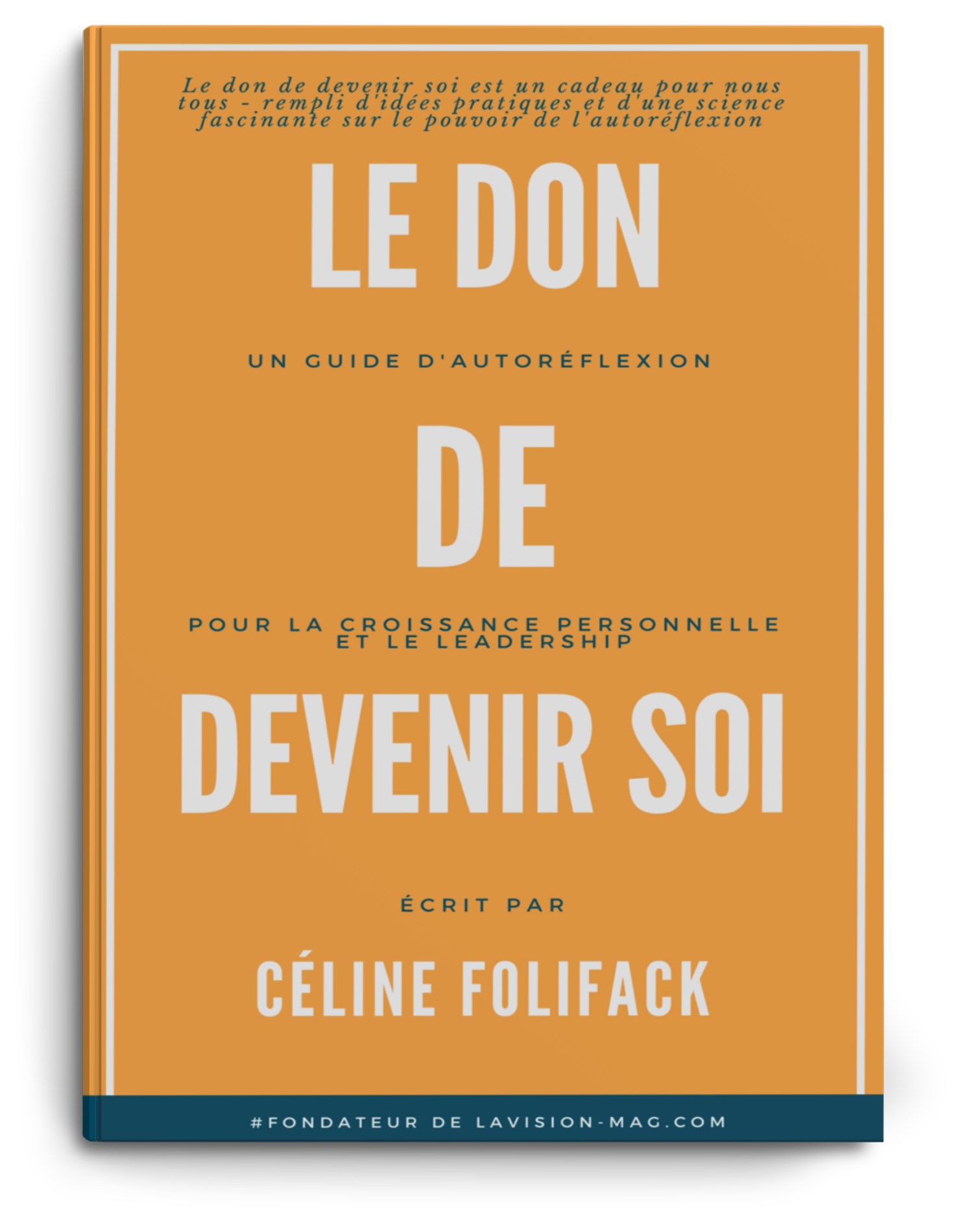 Le Don De Devenir Soi: Introduction