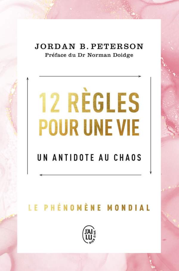 12 règles pour une vie par Jordan Peterson -Résumé du livre par Céline Folifack - 600 pixels x 904 pixels