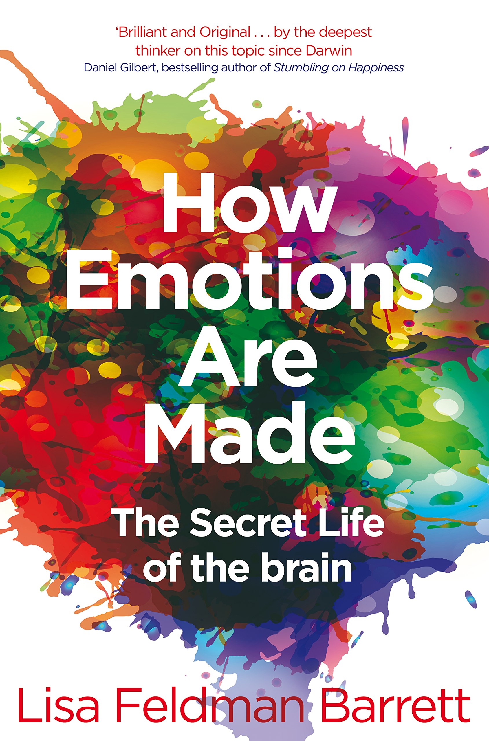 Comment les émotions viennent, le résumé du livre de Lisa Feldman