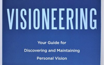 Visioneering : votre guide pour découvrir et maintenir votre vision personnelle